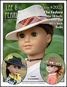 Pattern 2023: The Fedora Hat for 18 inch, 16 inch and 14 1/2 inch dolls.