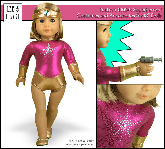 Pow! Zap! We made our American Girl doll's sci-fi cosplay costume using Lee & Pearl Pattern 1054: Superheroes! Cosplay Costumes and Accessories for 18 Inch Dolls. Get this pattern — orthe NEW Performance Pattern Bundle, which also includes our Ballet Basics and Skating Dresses patterns — in the Lee & Pearl Etsy store.
