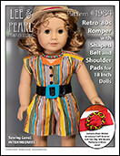 We are thrilled to announce the return of Pattern 1984: Retro '80s Romper with Shaped Belt, Shoulder Pads and Heat Shrink Buckle Craft for 18 inch American Girl dolls to the Lee & Pearl Etsy shop. In honor of Cyber Week, it's now ON SALE at 20% off through Friday, 12/02/22!